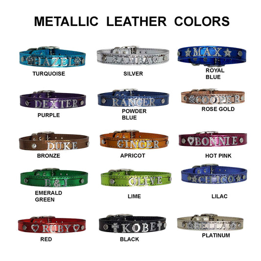 5/8" Metallic Leather Collar-Personalized with Name in Rhinestone Letters