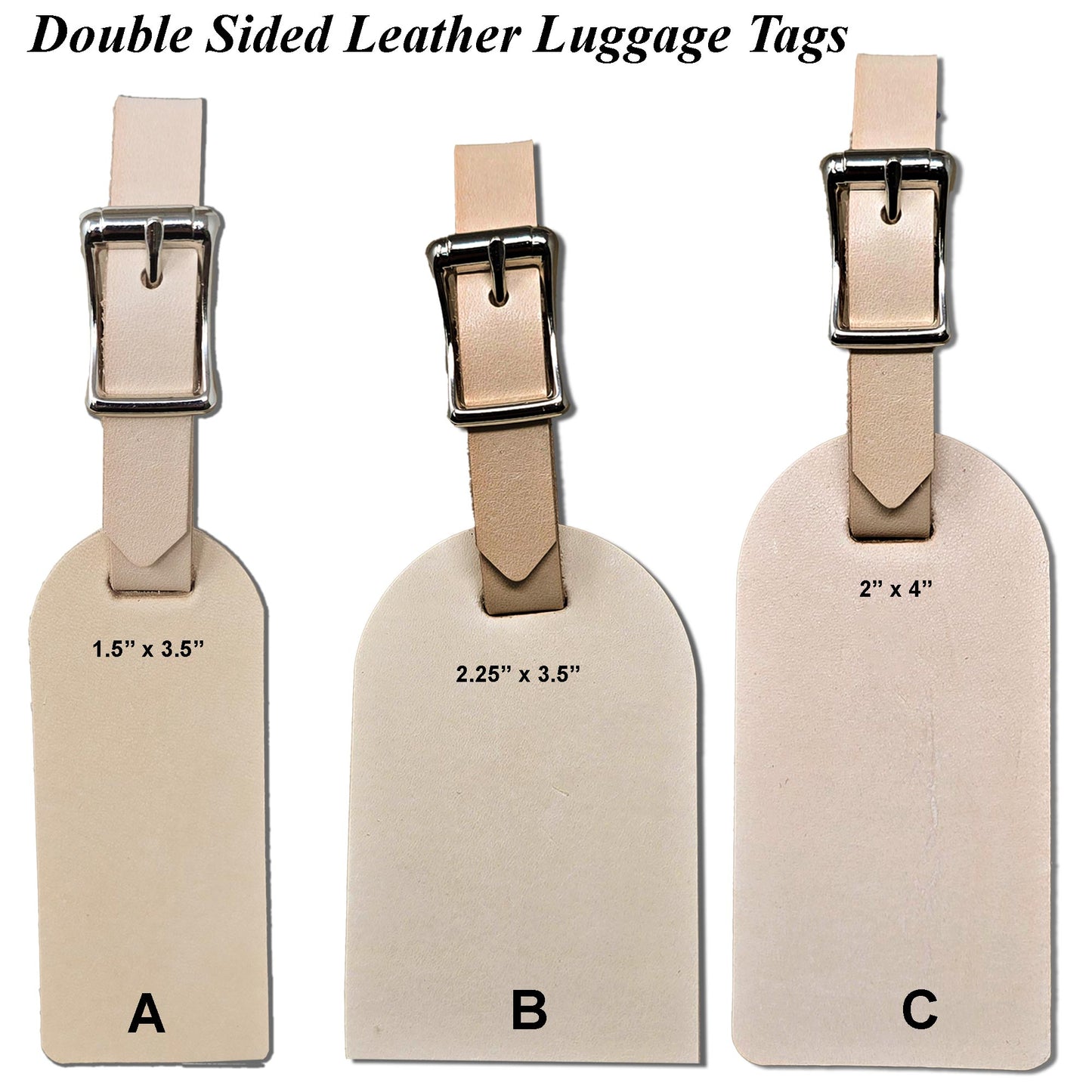Vegetable Tanned Leather Luggage Tag – Double Sided Engravable, 1/2" Strap with Buckle